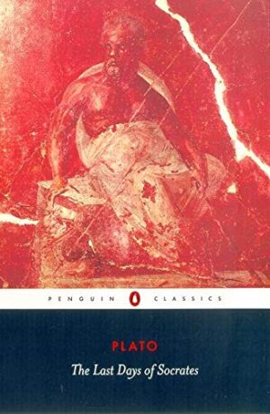 Plato - The Last Days Of Socrates